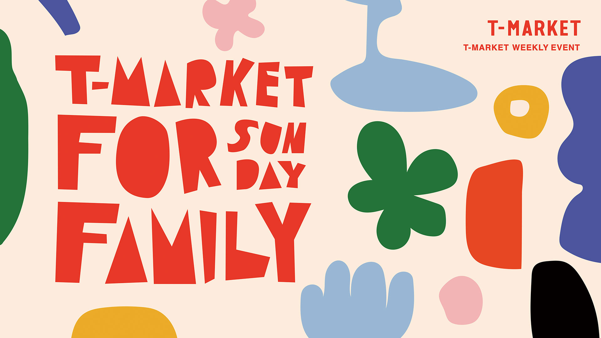 T-MARKET for FAMILY